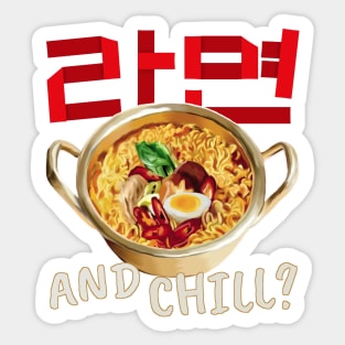 Korean Ramen 라면 and Chill Sticker